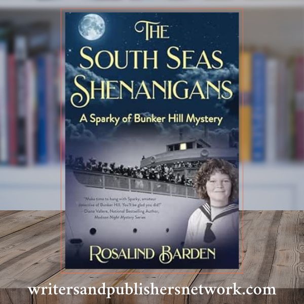 The South Seas Shenanigans: A Sparky of Bunker Hill Mystery