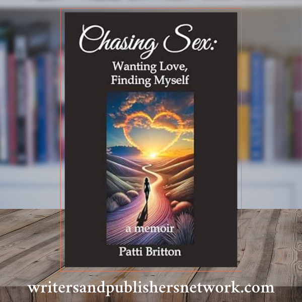 Chasing Sex: Wanting love, finding myself