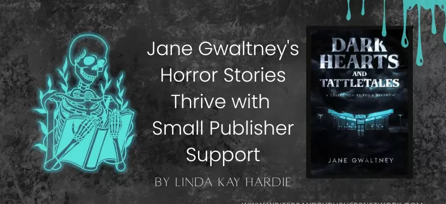 Jane Gwaltney’s Horror Stories Thrive with Small Publisher Support