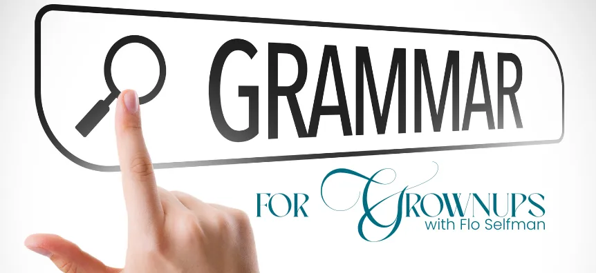 Grammar for Grown-Ups: Greatest Hits – and Misses
