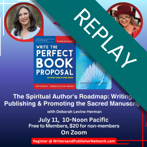 The Spiritual Author's Roadmap: Writing, Publishing & Promoting the Sacred Manuscript